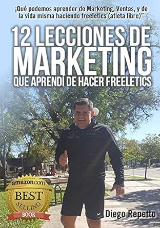 12 lecciones de marketing y de la vida que aprendi de hacer deportes.
